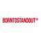 BORNTOSTANDOUT&reg;